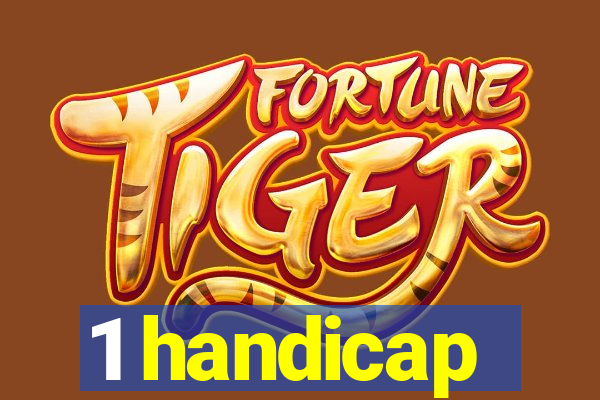 1 handicap